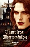 Antologia Vampiros Ultrarromnticos