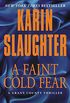 A Faint Cold Fear: A Grant County Thriller (English Edition)