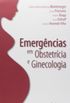 Emergncias em Obstetrcia e Ginecologia