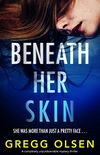 Beneath Her Skin: A completely unputdownable mystery thriller (Port Gamble Chronicles Book 1) (English Edition)