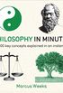 Philosophy in Minutes: 200 Key Concepts Explained in an Instant (English Edition)