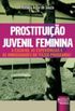 Prostituio Juvenil Feminina 