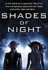 Shades Of Night: Number 2 in series (Icarus Project) (English Edition)