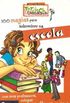 Os Livros Secretos Witch - 100 magias para sobreviver na escola