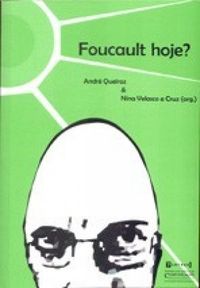 Foucault hoje?