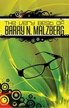 The Very Best of Barry N. Malzberg (English Edition)