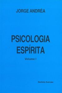 Psicologia Esprita - vol. 1