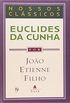 Nossos Clssicos - Euclides da Cunha