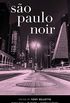 So Paulo Noir (Akashic Noir) (English Edition)