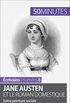 Jane Austen et le roman domestique: Entre peinture sociale et analyse psychologique (crivains t. 8) (French Edition)