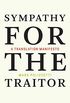 Sympathy for the Traitor: A Translation Manifesto (English Edition)
