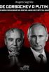 De Gorbachev a Putin