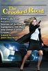 The Crooked Road: Ellery Queen Presents Stories of Grifters, Gangsters, Hit Men, and Other Career Crooks (English Edition)