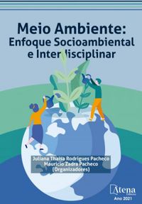 Meio Ambiente: Enfoque Socioambiental e Interdisciplinar