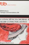 Conscincia moral e agir comunicativo