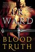 Blood Truth (Black Dagger Legacy Book 4) (English Edition)