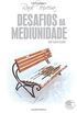 Desafios Da Mediunidade (Portuguese Edition)