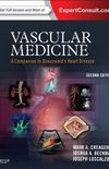 Vascular Medicine E-Book: A Companion to Braunwald