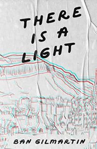 There Is A Light