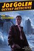 Joe Golem: Occult Detective Volume 4--The Conjurors (Joe Golem: Occult Detective - the Conjurors) (English Edition)