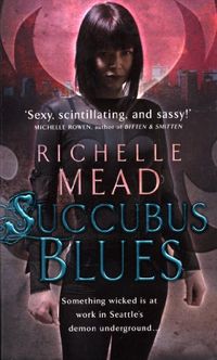 Succubus Blues (Georgina Kincaid Book 1) (English Edition)