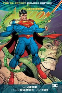 Superman: Action Comics - The Oz Effect
