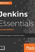 Jenkins Essentials - Second Edition: Setting the stage for a DevOps culture (English Edition)