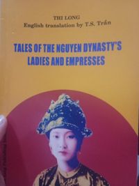 Tales of the Nguyen Dynasty