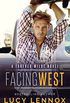 Facing West: A Forever Wilde Novel (English Edition)