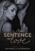 The Sentence Of Love