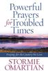 Powerful Prayers for Troubled Times (English Edition)