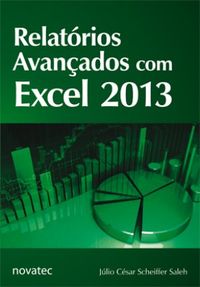 Relatrios Avanados com Excel 2013