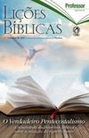 Lies Bblicas - O Verdadeiro Pentecostalismo - Professor