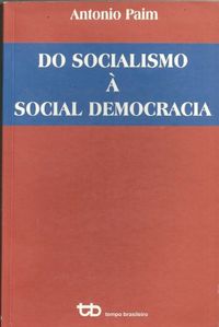 Do Socialismo  Social Democracia