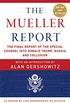 The Mueller Report: The Final Report of the Special Counsel into Donald Trump, Russia, and Collusion (English Edition)