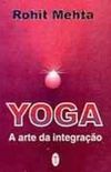 Yoga - A arte da integrao