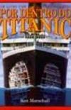 Por Dentro do Titanic