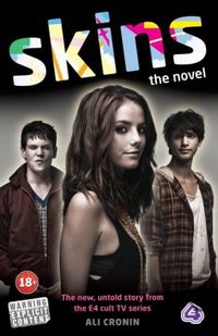 Skins: The Novel