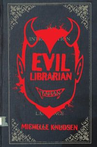 Evil Librarian (English Edition)