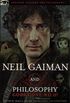 Neil Gaiman and Philosophy