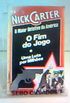 Nick Carter- O Fim do Jogo e uma Luta por Milhes