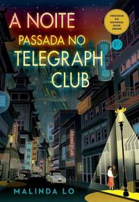 A Noite Passada no Telegraph Club