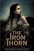 The Iron Thorn The Iron Codex Book One (English Edition)