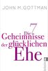 Die 7 Geheimnisse der glcklichen Ehe (German Edition)