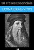 50 Frases Essenciais de Leonardo da Vinci