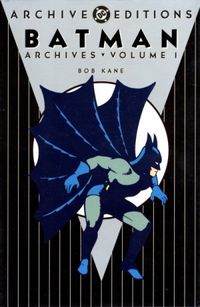 Batman Archives Volume 01