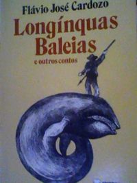 Longnquas Baleias e outros contos