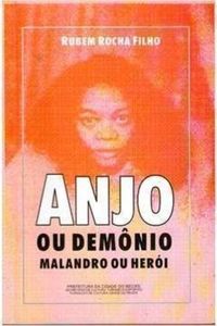 Anjo Ou Demonio, Malandro Ou Heroi: Aspectos Do Negro Na Dramaturgia Brasileira (Portuguese Edition)
