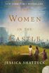 The Women in the Castle: A Novel (English Edition)