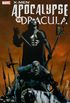 X-Men: Apocalypse / Dracula